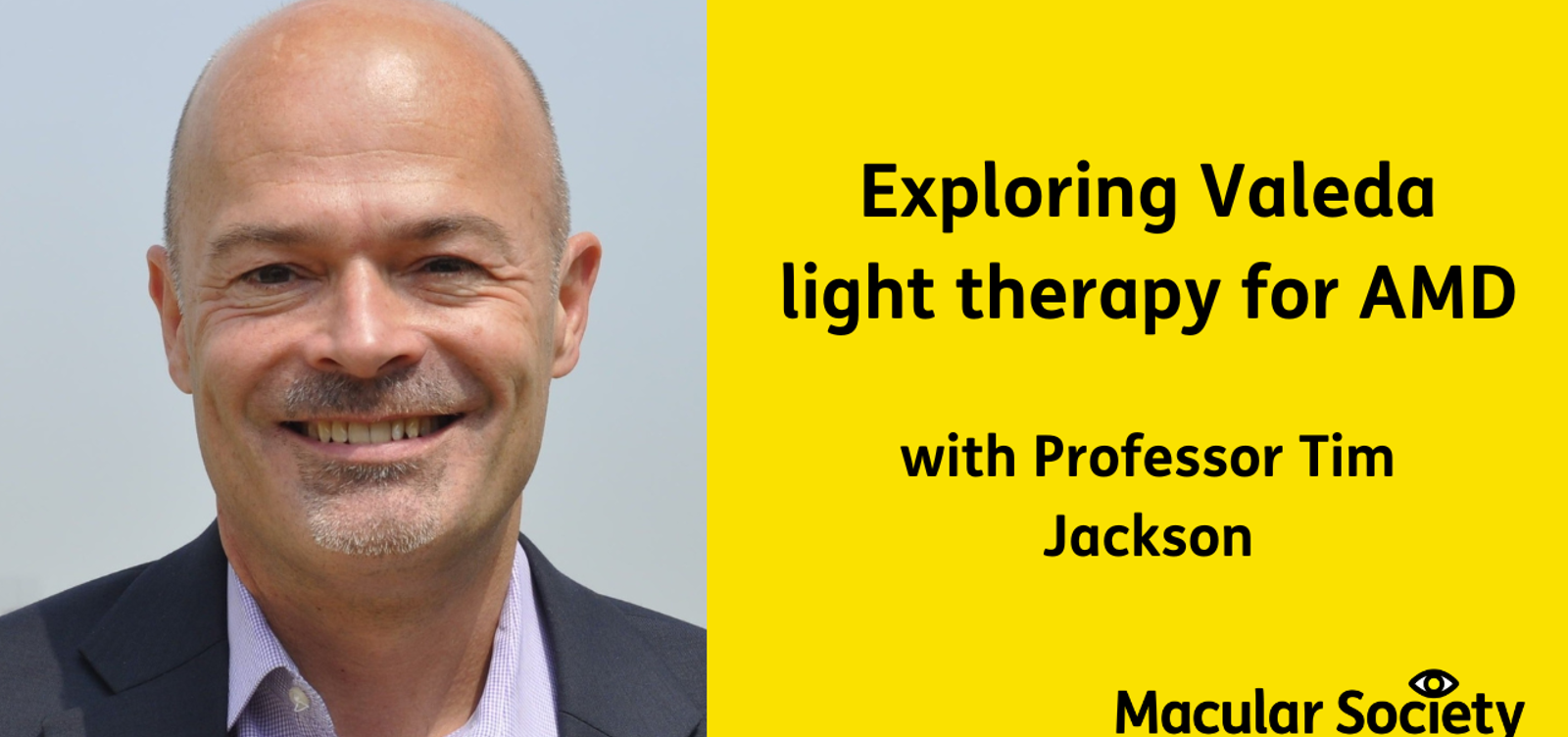 Exploring Valeda light therapy for AMD with Professor Tim Jackson