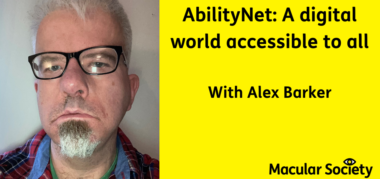 AbilityNet A digital world accessible to all with Alex Barker